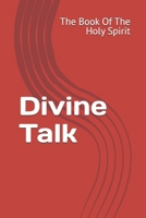 Divine Talk B0D87BGDZN Book Cover