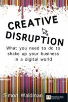 Creative Disruption 0273725734 Book Cover