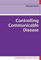 Controlling Communicable Disease 033521844X Book Cover