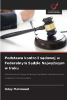Podstawa kontroli sadowej w Federalnym Sadzie Najwyzszym w Iraku 6209270549 Book Cover
