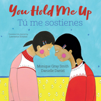 You Hold Me Up / Tú me sostienes 1459840712 Book Cover