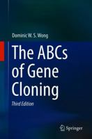 The ABCs of Gene Cloning 3319777629 Book Cover