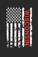 Wisconsin: Wisconsin Notebook Composition Cute White And Black USA Flag- Writing Journal Notebook To Take Notes For Students, Teachers, Travelers And ... Journal Planner, Blank Book 6 X 9 110 Pages 1670509036 Book Cover