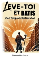 Leve-toi et Batis (French Edition) B0F9V8G55P Book Cover