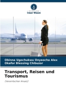 Transport, Reisen und Tourismus: (Vereinfachter Ansatz) (German Edition) 6208680514 Book Cover
