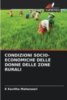 Condizioni Socio-Economiche Delle Donne Delle Zone Rurali (Italian Edition) 6630377044 Book Cover