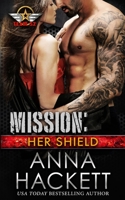 Mission: Her Shield 1925539997 Book Cover