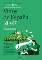 Guía Peñín Vinos de España 2027 (Spanish Wines) (Spanish Edition) 8412752090 Book Cover