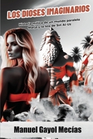 Los dioses imaginarios: Historia mítica de un mundo paralelo. Marja y la Isla de Sin Al-Uz B0C9S7P5Y2 Book Cover