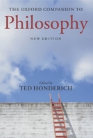 The Oxford Companion to Philosophy 0198661320 Book Cover