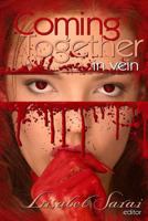 Coming Together: In Vein 1479125555 Book Cover