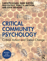 Critical Community Psychology: Critical Action and Social Change 1138364126 Book Cover