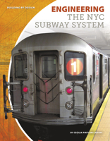 Engineering the NYC Subway System 1641852569 Book Cover