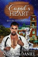 Cupid's Heart: Small Town Western Romance (Return to Cupid, Texas) 1942608799 Book Cover