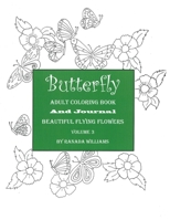 Butterfly Adult Coloring Book, Volume 3 1523476249 Book Cover