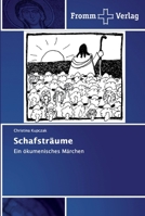 Schafsträume: Ein ökumenisches Märchen 6138351398 Book Cover