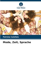 Mode, Zeit, Sprache (German Edition) 6630020421 Book Cover