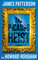 The Picasso Heist: A Thriller 1538758458 Book Cover