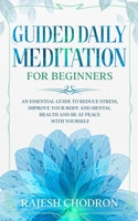 Guided Daily Meditation for beginners 1801142270 Book Cover