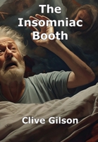 The Insomniac Booth 1913500020 Book Cover