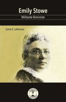EMILY STOWE, MILITANTE FEMINISTE 2925088198 Book Cover