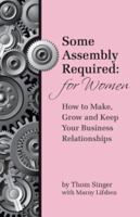 Some Assembly Required for Women 1614310483 Book Cover