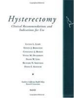 Hysterectomy: Vol. 1 Clinical Recommendations and Indications for Use 0833025015 Book Cover