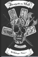 Straight to Hell: Hellscape Book 1 B086Y6LQC9 Book Cover