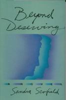Beyond Deserving (Contemporary Fiction, Plume) 0452269075 Book Cover