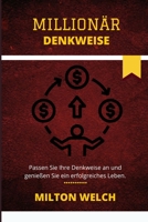 Million�rs-Denkweise: Die schmerzlose Denkweise, die die Denkweise eines Million�rs schafft B0BCSCZ7J5 Book Cover