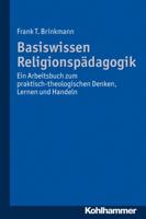 Religionspadagogik: Ein Arbeitsbuch 3170222147 Book Cover