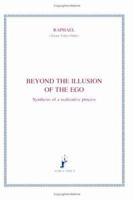 Beyond the Illusion of the Ego 1931406030 Book Cover