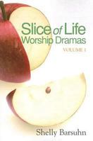 Slice of Life Worship Dramas Volume 1 068764335X Book Cover