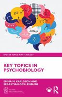 Key Topics in Psychobiology (BPS Key Topics in Psychology) 1032933348 Book Cover