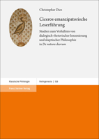 Ciceros Emanzipatorische Leserfuhrung: Studien Zum Verhaltnis Von Dialogisch-Rhetorischer Inszenierung Und Skeptischer Philosophie in 'de Natura Deorum' (Palingenesia) 3515130268 Book Cover