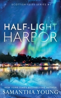 Half-Light Harbor 1915243394 Book Cover