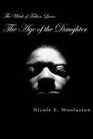 The Witch of Fulton Lane: The Age of the Daughter 1651803072 Book Cover