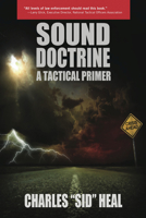 Sound Doctrine: A Tactical Primer 1930051115 Book Cover