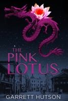 The Pink Lotus 1953846033 Book Cover