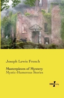Masterpieces of Mystery 1015789552 Book Cover