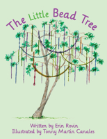 The Little Bead Tree 1455626368 Book Cover