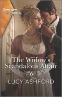 The Widow's Scandalous Affair 133550589X Book Cover