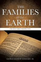 The Families of the Earth 1498411819 Book Cover