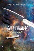 United States Space Force: Project Jupiter 1644266091 Book Cover