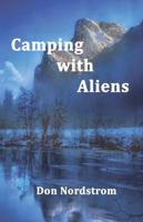 Camping with Aliens B0BDD2Q5W7 Book Cover