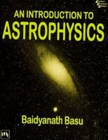 Introduction to Astrophysics 8120311213 Book Cover