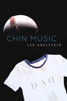 Chin Music 0988343401 Book Cover