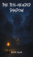 The Ten-headed Shadow 1807230740 Book Cover