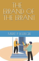 THE ERRAND OF THE ERRANT B0CJXDSPSX Book Cover