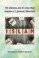 Të vërteta në të cilat ftoi natyra e i pranoi Sheriati 3339830134 Book Cover